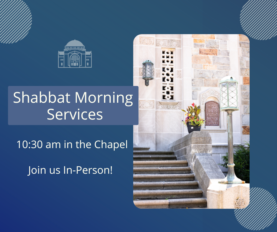 Shabbat Morning Services